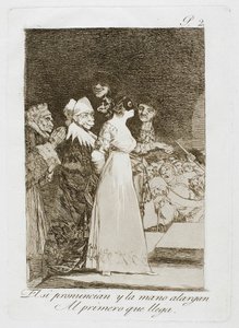 He sanovat "kyllä" ja antavat kätensä ensimmäiselle tulijalle, levy kaksi Los Caprichos -elokuvasta. tekijältä Francisco Jose de Goya y Lucientes
