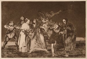 The Exhortations (Kehotukset), sarjasta Los Disparates tekijältä Francisco de Goya
