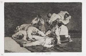 Sama (Será lo mismo) sarjasta Sodan katastrofit (Desastres de la Guerra) tekijältä Francisco de Goya
