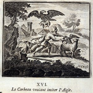 Korppi haluaa matkia kotkaa. Jean de La Fontainen (1621-95) sadut. Kuvitus: François Chauveau (1613-1676). Painos vuodelta 1728. tekijältä Francois Chauveau