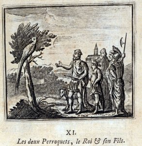 Kaksi papukaijaa kuningas ja hänen poikansa. Jean de La Fontainen (1621-95) sadut. Kuvitus: François Chauveau (1613-1676). Painos vuodelta 1728. tekijältä Francois Chauveau
