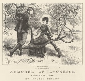 Armorel of Lyonesse, Tämän päivän romanssi, Walter Besant tekijältä Frederick Barnard