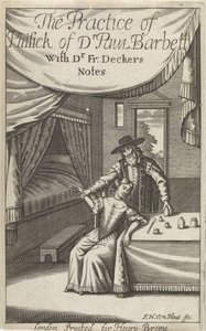 Lääkäri nuoren naisen kanssa sisätiloissa Nimisivu: Dekkers, F., The Practice of Phisick of Dr. Paul Barbara tekijältä Frederick Hendrick van den Hove