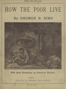 George R Simsin kirjoittaman How The Poor Live -teoksen nimiölehti