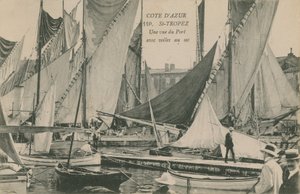 Näkymä satamaan purjeveneineen, St Tropez, Cote dAzur. Postikortti lähetetty 1913. tekijältä French Photographer
