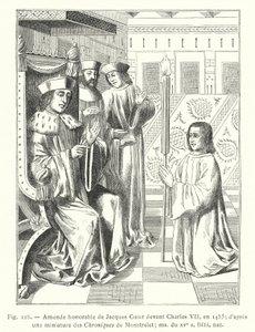 Jacques Coeurin kunnianosoitukset ennen Kaarle VII:tä vuonna 1453; Chroniques de Monstreletin pienoismallin jälkeen; ms 1400-luvulta, Bibl nat (kaiverrus) tekijältä French School
