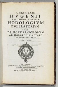 Tekijän oma selostettu kopio teoksesta "The oscillatory clock" tai "the motion of pendulums" geometrisine demonstraatioineen kellon mukaan, kirjoittaja Christiaans Huygens (1629-95), Paris: F. Muguet tekijältä French School