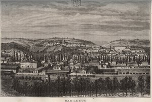 Bar-le-Duc (Bar le Duc) - Maasin departementti - kaiverrus "La France illustree: maantiede, historia, tilastohallinto" V.A. Maltaanruskea. 1884 tekijältä French School