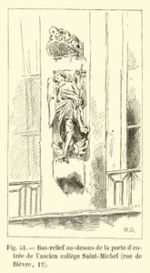 Bareljefi entisen Saint-Michel-opiston sisäänkäynnin yläpuolella, rue de Bievre, 12 tekijältä French School