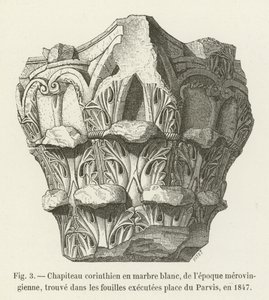 Korintin pääkaupunki valkoisessa marmorissa, Merovingien ajalta, löydetty Place du Parvis -aukion kaivauksista vuonna 1847 tekijältä French School