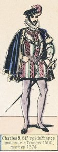 Kaarle 9, 61. Ranskan kuningas, nousi valtaistuimelle vuonna 1560, kuoli vuonna 1574 (värillinen kaiverrus) tekijältä French School