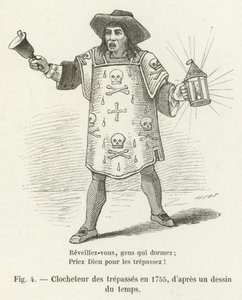 Clocheteur des trepasses vuodelta 1755, sen ajan piirroksesta tekijältä French School