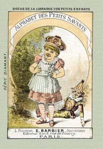 Kansi - Kun nauramme kuin otsikon Bebe, sanomme A A A A A A A A A - kirjassa ”Alphabet des petits savants”, 1800-luvun lopulla (kromolitografia) tekijältä French School