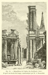 Feuillanttien kirkon purkaminen, 1806, M A Bonnardotin toimittaman ajan piirustuksen mukaan tekijältä French School