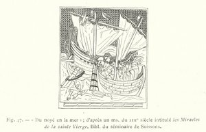 Hukkumisesta mereen; 1200-luvun ms:n jälkeen, jonka otsikko on Siunatun Neitsyt ihmeet, Soissons-seminaarin Raamattu (kaiverrus) tekijältä French School