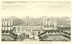 Palais-Royalin julkisivu, puutarhan puoli, Ludvig XV:n alla, Rigaudin jälkeen tekijältä French School