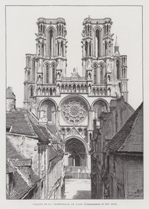 Laonin katedraalin julkisivu, 1200-luvun alku (litho) tekijältä French School