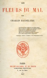 Charles Baudelairen Les Fleurs du Malin ensimmäinen painos tekijältä French School