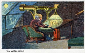 Futuredays: A 19th Century Vision of the Year 2000 -sarja: Tähtitieteilijä (työskentelee tietyn kaukoputken kanssa). Villemardin kromolitografia tekijältä French School