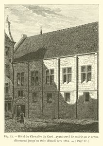 Hotel du Chevalier du Guet, joka toimi kaupungintalona 4. kaupunginosassa vuoteen 1860 asti, purettiin noin 1864 tekijältä French School