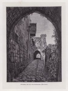 Jerusalem, tuskallisen tien paikka, nykytila ​​(kaiverrus) tekijältä French School