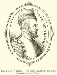 Juan de Arfe y Villafane, Faksimile muotokuvasta, joka on asetettu hänen teoksiensa painoksen kärkeen (kaiverrus) tekijältä French School