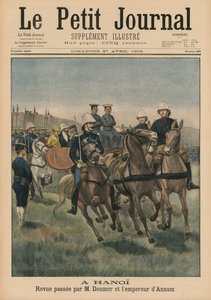 Ranskan Indokiinan kenraalikuvernöörin Paul Doumerin ja Annamin keisarin Thanh Thain sotilaskatsaus Hanoissa, etukannen kuva Le Petit Journalista, Supplement Illustre, 27. huhtikuuta 1902 (