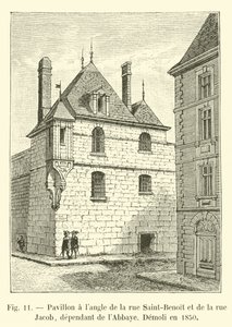 Rue Saint-Benoitin ja rue Jacobin kulmassa sijaitseva paviljonki, joka on riippuvainen luostarista, purettiin vuonna 1850 tekijältä French School