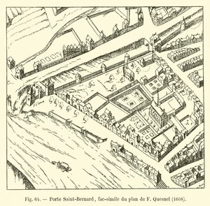 Porte Saint-Bernard, faksimile F Quesnelin suunnitelmasta, 1608 tekijältä French School