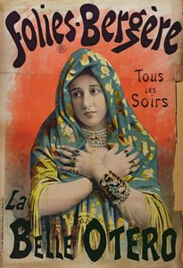 La Belle Oteron julistemainos Folies Bergeressä, n. 1892-1894