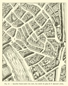 Saint-Andre des Artsin kaupunginosa, faksimile F Quesnelin suunnitelmasta, 1608 tekijältä French School
