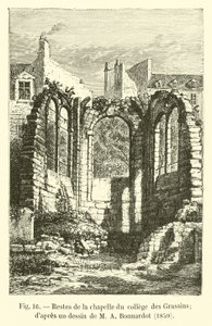 College des Grassinsin kappelin jäänteet; M A Bonnardotin piirustuksen jälkeen, 1850 tekijältä French School