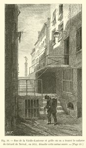 Rue de la Vieille-Lanterne ja portti, josta Gerard de Nervalin ruumis löydettiin vuonna 1855, purettiin samana vuonna tekijältä French School