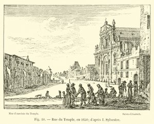 Rue du Temple, vuonna 1650; I Sylvesterin jälkeen tekijältä French School