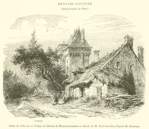Olohuone 1850-51, Menetou-Couturen kylä ja linna (kaiverrus) tekijältä French School