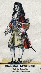 Stanislas I Leszczynski (1677-1766), Lorraine ja Barin herttua, Polonin kuningas. Teoksessa "" Galeriede Kings and Queens of France ja maineikkaat hahmot 1643 - 1895"" Epinal kuva. tekijältä French School