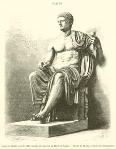Claudiuksen patsas löydetty Herculaneumista ja säilytetty Napolin museossa (kaiverrus) tekijältä French School