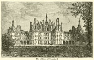 Chateau of Chambord (kaiverrus) tekijältä French School