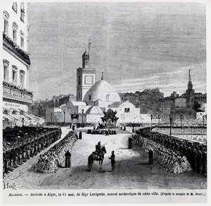 Kaupungin uuden arkkipiispan Charles Lavigerien saapuminen Algeriaan 15. toukokuuta 1867