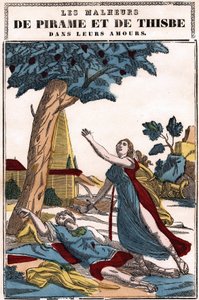 Pyramuksen (Piramen) ja Thisben onnettomuudet rakkaudessaan, Ovidius kertoi kirjassaan "Metamorfoosit". Kuva Epinalista tekijältä French School