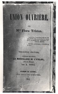Flora Tristanin (1803-44) Union Ouvrieren otsikkosivu, julkaistu vuonna 1844 tekijältä French School