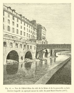 Näkymä Hôtel-Dieulle Seinen puolelta ja puiselle kävelysillalle, jonka takana voimme edelleen nähdä Saint-Charles-sillan tukipisteen, 1877 tekijältä French School