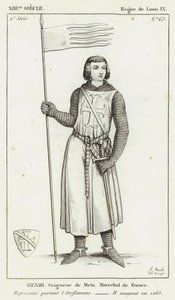 XIII vuosisata, Ludvig IX:n hallituskausi, Henri, Metzin herra, Ranskan marsalkka, edustettuna Oriflammessa, Hän kuoli vuonna 1265 (kaiverrus) tekijältä French School
