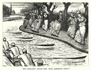 Punch sarjakuva: Miksi ei Girton Rink. Milloin Cambridge Rows? (kaiverrus) tekijältä George (after) Du Maurier