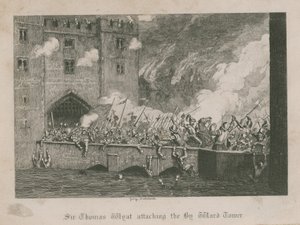 Sir Thomas Wyatt hyökkää Byward Toweriin tekijältä George Cruikshank