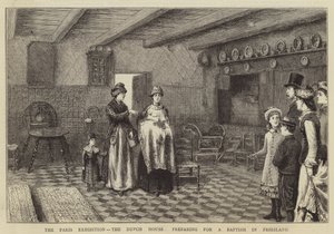 Pariisin näyttely, hollantilainen talo, valmistautuminen kasteeseen Frieslandissa tekijältä George Goodwin Kilburne