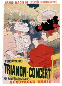 Juliste esityksille Trianonin konsertissa pariisilaisen kabareen Elysee Montmartren puutarhassa, n. 1900
