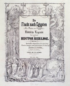 Ranskalaisen romanttisen säveltäjän Hector Berliozin alkusoitto saksalaisen painoksen "" Lento Egyptiin, opus 25"" -partituurin etukappale tekijältä German School