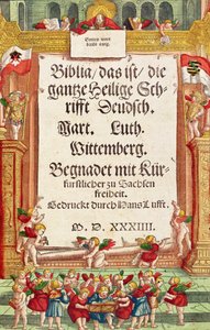 Nimisivu Lutherin Raamatusta, n. 1530 (värillinen puupiirros) tekijältä German School