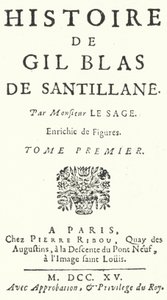 Ranskalaisen kirjailijan ja näytelmäkirjailija Alain-Rene Lesagen Gil Blasin ensimmäisen painoksen nimisivu, julkaistu vuonna 1715 (kaiverrus) tekijältä German School
